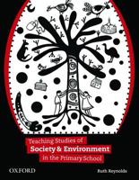 Teaching Studies of Society & Environment in the Primary School