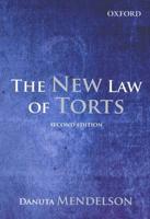 The New Law of Torts 2e