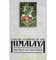 Concise Flowers of the Himalaya