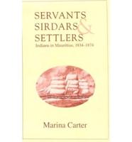 Servants, Sirdars and Settlers