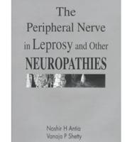 The Peripheral Nerve in Leprosy and Other Neuropathies