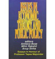 Issues in Economic Theory and Public Policy