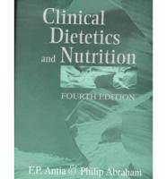 Clinical Dietetics and Nutrition