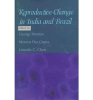 Reproductive Change in India and Brazil