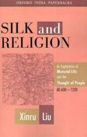 Silk and Religion