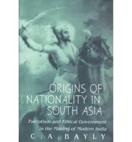 Origins of Nationality in South Asia