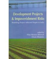 Development Projects & Impoverishment Risks