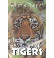 The Secret Life of Tigers