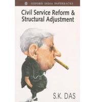 Civil Service Reform & Structural Adjustment