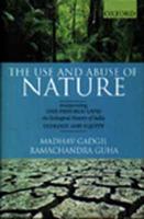 The Use and Abuse of Nature