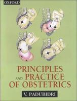 Principles and Practice of Obstetrics