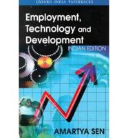 Employment, Technology and Development