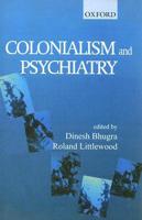 Colonialism Amd Psychiatry