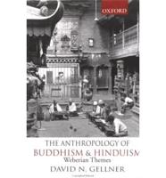 The Anthropology of Buddhism and Hinduism