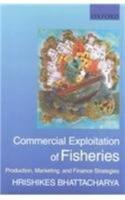 Commercial Exploitation of Fisheries