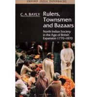Rulers, Townsmen and Bazaars