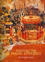 Painting the Mughal Experience