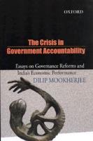 The Crisis in Government Accountability