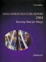 India Infrastructure Report 2004