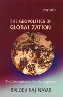 The Geopolitics of Globalization