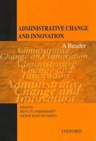 Administrative Change and Innovation