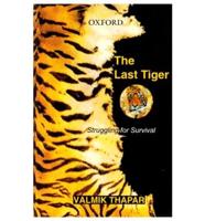 The Last Tiger