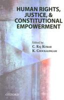 Human Rights, Justice, and Constitutional Empowerment
