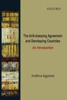 The Anti-Dumping Agreement and Developing Countries