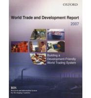 World Trade Development Report 2007