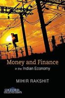 Money and Finance in the Indian Economy