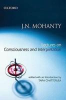 Lectures on Consciousness and Interpretation