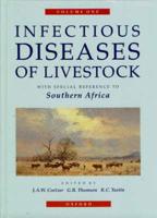 Infectious Diseases of Livestock Vol 1 - 2