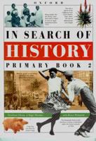 In Search of History: Stds 4&5/Grades 6&7. Primary Book 2