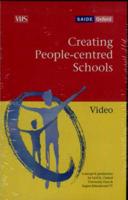 Creating People-Centred Schools: School Organization and Change in South Africa. Video Tape