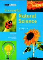 Successful Natural Science Senior Phase. Gr 9: Learner's Book