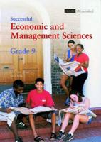 Successful Economic and Management Sciences. Gr 9: Learner's Book