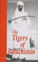 The Tigers of Baluchistan