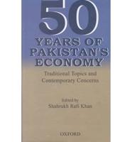 Fifty Years of Pakistan's Economy