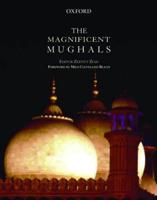 The Magnificent Mughals
