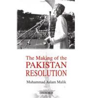 The Making of the Pakistan Resolution