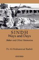 Sindh, Ways and Days