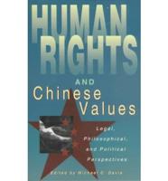Human Rights and Chinese Values