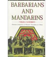 Barbarians and Mandarins