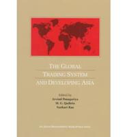 The Global Trading System and Developing Asia
