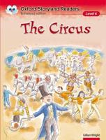 Oxford Storyland Readers: Level 6: The Circus
