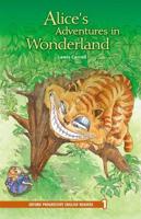 Oxford Progressive English Readers: Grade 1: Alice's Adventures in Wonderland