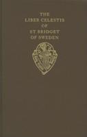 The Liber Celestis of St. Bridget of Sweden