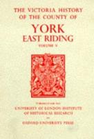 A History of the County of York, East Riding