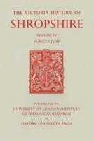A History of Shropshire. Vol. 4, Agriculture