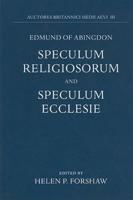 Speculum Religiosorum; and, Speculum Ecclesie